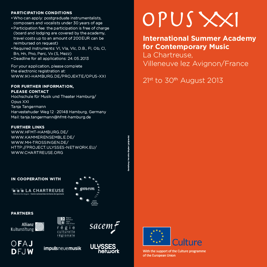 Return to Opus XXI 2013, Summer academy for composers and performing art pr